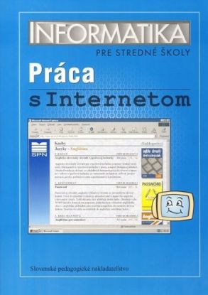 Informatika pre stredné školy - Práca s Internetom