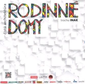 Rodinné domy trochu inak 2016