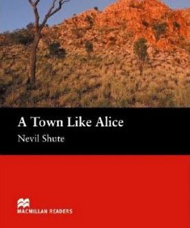 Town Like Alice (Macmillan Readers)