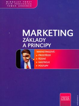 Marketing.Základy a principy