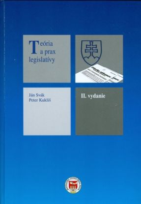 Teória a prax legislatívy II.