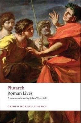 Roman Lives: A Selection of Eight Lives (Oxford World´s Classics)