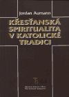 KRESTANSKA SPIRIT.V KATOL.TRAD