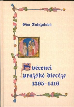 Svěcenci pražské diecéze 1395-1416 + CD