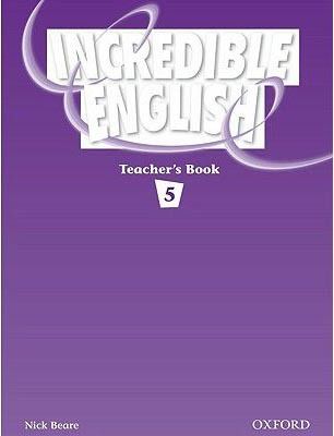 Incredible English 5 Teacher´s Book