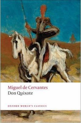 Don Quixote De La Mancha (Oxford World´s Classics)