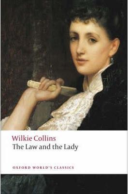 The Law and the Lady (Oxford World´s Classics)