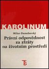 Právní odpovědnost za ztráty na životním prostředí