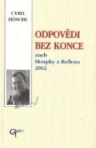 ODPOVEDI BEZ KONCE