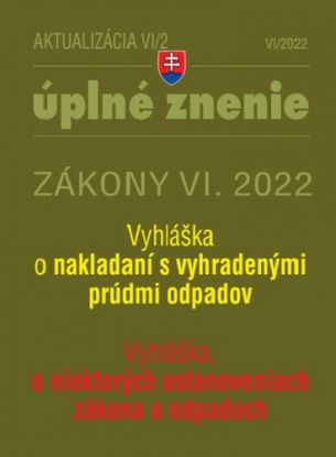 Zákony 2022 VI aktualizácia VI/2 - Životné prostredie