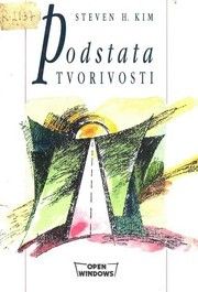 Podstata tvorivosti