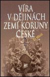 Víra v dějinách zemí koruny české