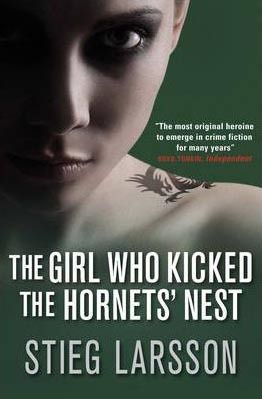 The Girl Who Kicked the Hornet´s Nest