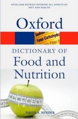 Dictionary of food and nutrition