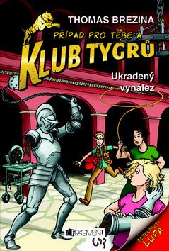 Ukradený vynález - Klub Tygrů