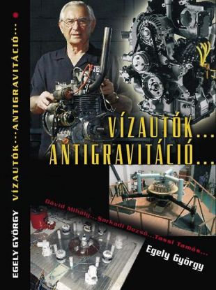 Vízautók – Antigravitáció