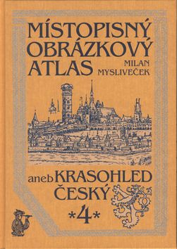 Místopisný obrázkový atlas aneb Krasohled český