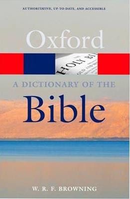 Oxford Dictionary of The Bible