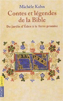 Contes et Légendes de la Bible