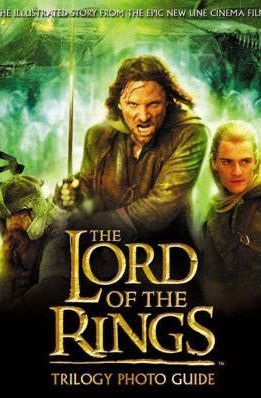 The Lord of the Rings Trilogy Photo Guide