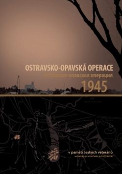 Ostravsko-Opavská operace 1945