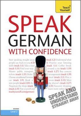 Teach yourself Speak German with confidence