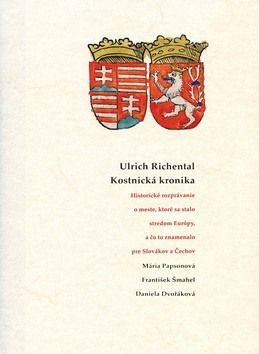 Ulrich Richental Kostnická kronika