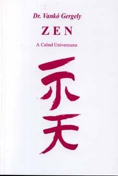 Zen - A Csönd Univerzuma