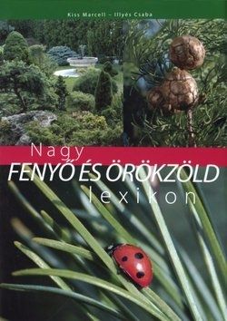 Nagy fenyő és örökzöld lexikon