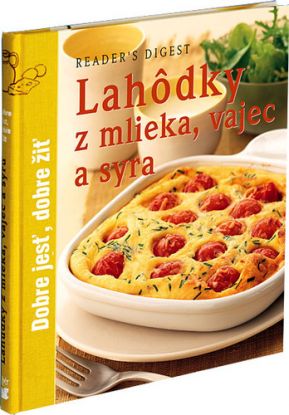 Lahôdky z mlieka, vajec a syra