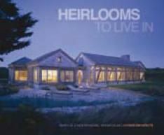 Heirlooms to Live in