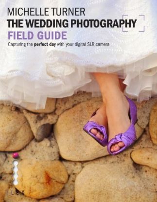 Wedding Photography Field Guide