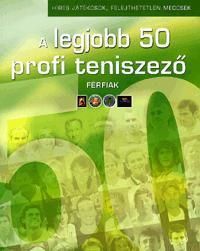 A legjobb 50 profi teniszező Férfiak