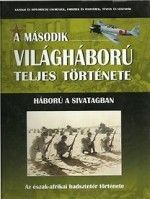 A második világháború teljes története - 16. Hábor