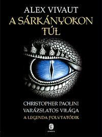 A sárkányokon túl Christopher Paolini varázslatos