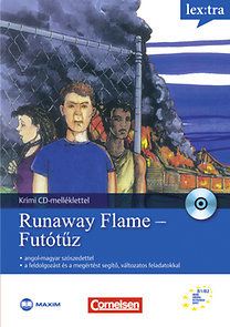 Runaway Flame - Futótűz - Tanulókrimi CD melléklettel - MX-489