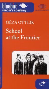 School at the Frontier B2 (2000 headwords)