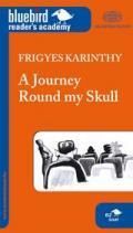 A Journey Round my Skull B2 (1700 headwords)