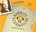 Nebojte se klasiky - Leoš Janáček (3) CD