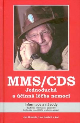 MMS CDS jednoduchá a účinná léčba nemocí