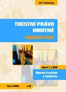 Trestní právo hmotné - obecná část, stav k 1.1.2010