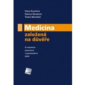 Medicína založená na duvěře