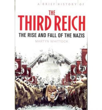 Brief History of the Third Reich