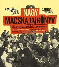 Nagy macskajajkönyv - avagy süssünk-főzzünk másnap