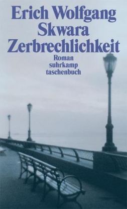 Zerbrechlichkeit