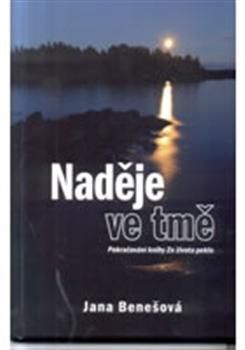 Naděje ve tmě