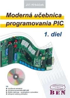 Moderná učebnica programovania PIC 1.diel + CD