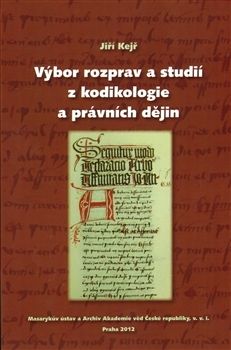 Výbor rozprav a studií z kodikologie a právních dějin