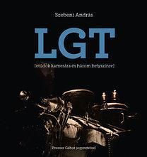 LGT - Etűdök kamerára és három helyszínre Presser