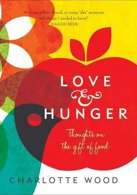 Love and Hunger